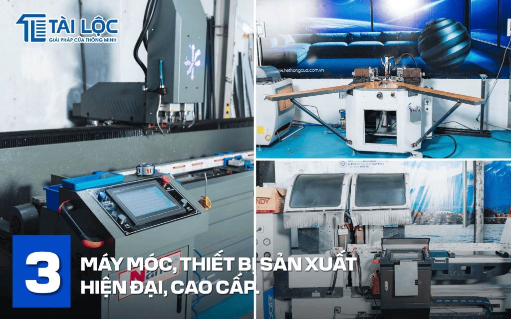 Tài Lộc Window với đẩy đủ máy móc gia công hiện đại Tài Lộc Window với đẩy đủ máy móc gia công hiện đại