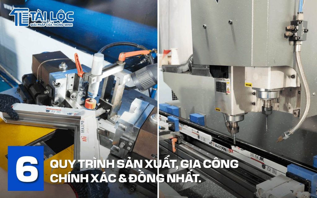 Quy trình sản xuất, gia công chuẩn xác, khắt khe Quy trình sản xuất, gia công chuẩn xác, khắt khe
